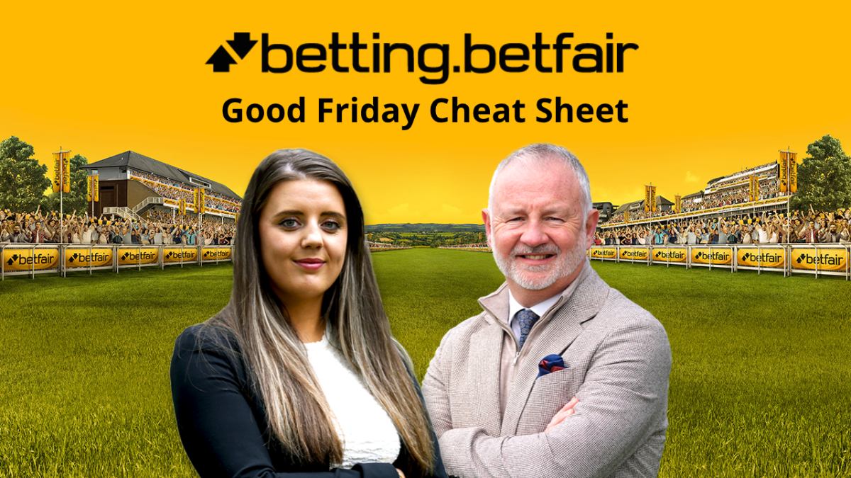Betfair Friday racing cheat sheet